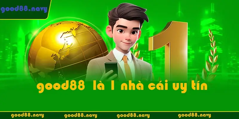 good88 là một nhà cái uy tính nhất 2024